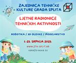 ZTK grada Splita i ovoga ljeta organizira Ljetne radionice tehničkih aktivnosti!